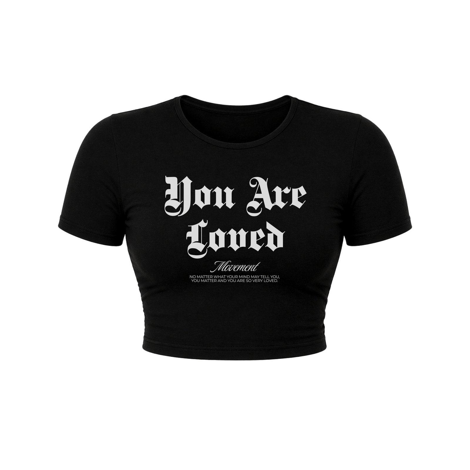 You Are Loved Gothic Fitted Baby Tee